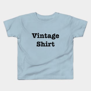 Vintage Shirt Kids T-Shirt